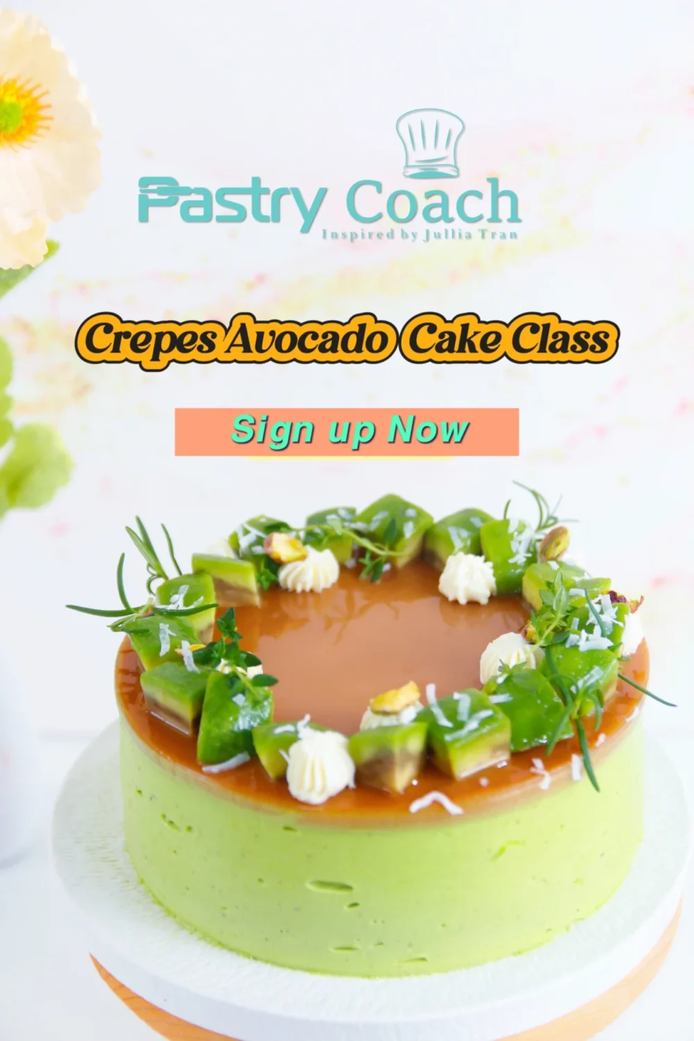 LỚP HỌC ONLINE BÁNH ÂU CAO CẤP- CREPES AVOCADO -PASTRYCOACH/JULLIA TRAN