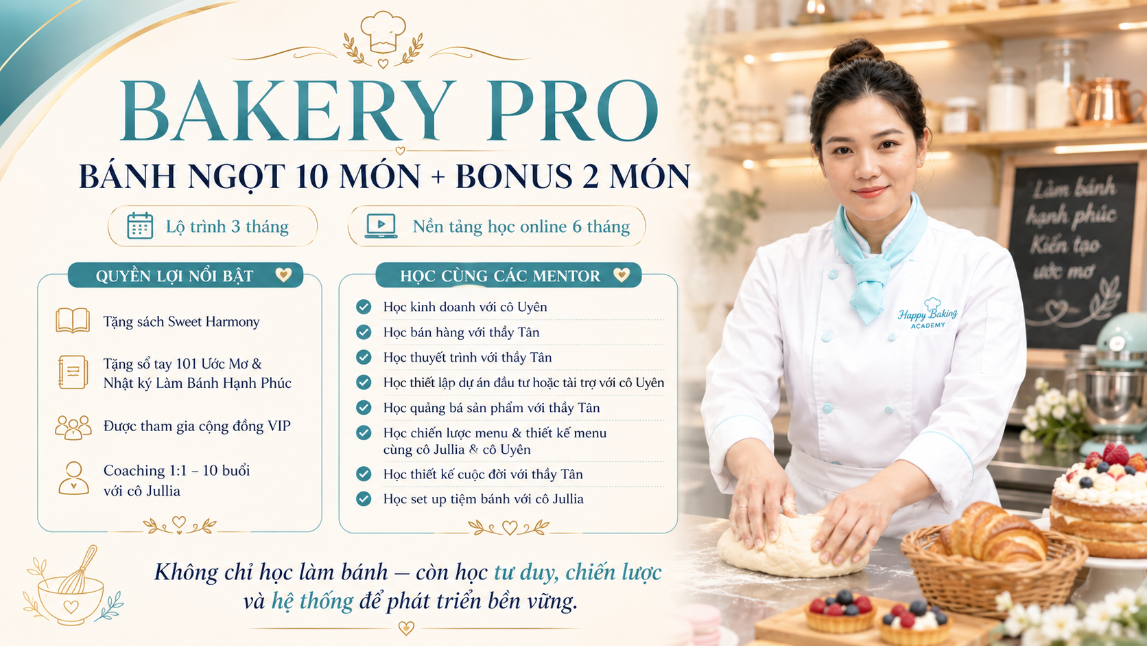 GIẢI PHÁP BÁNH MÌ & PASTRY- KHÓA HỌC KINH DOANH THỰC CHIẾN PASTRY COACH -JULLIA TRAN